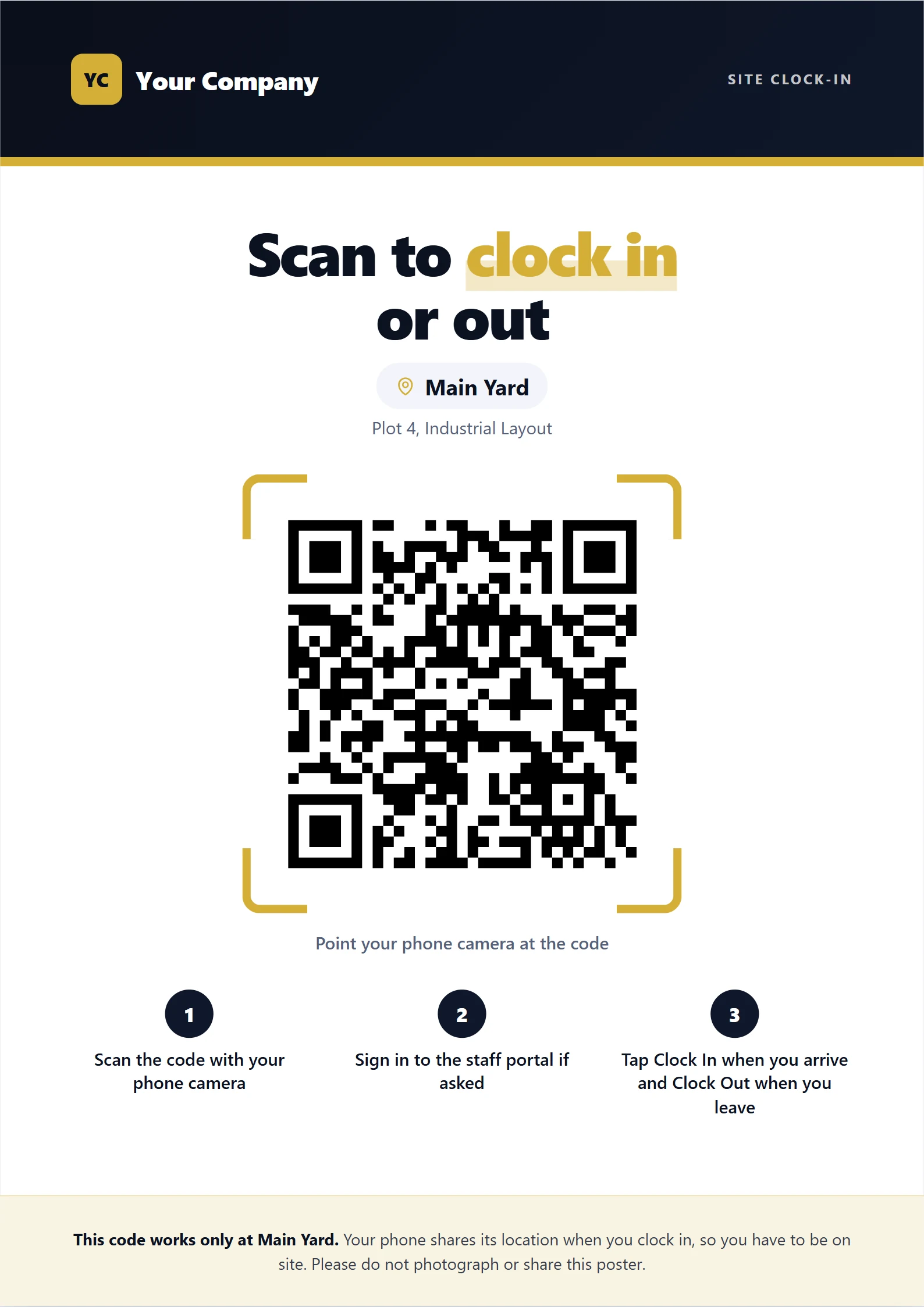 The printable gate poster: the company name across the top, the words Scan to clock in or out, the site name, a large QR code and three steps